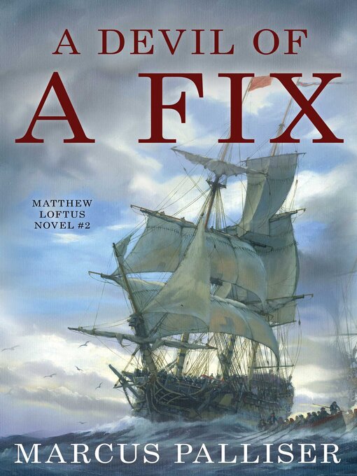Title details for Devil of a Fix by Marcus Palliser - Available